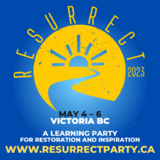Resurrect Learning Party, Victoria BC