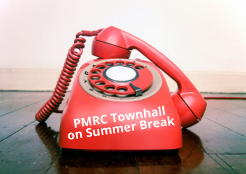 Red rotary telephone with the receiver off the hook, on a brown table, in front of a white wall. Title: PMRC Townhall on Summer Break