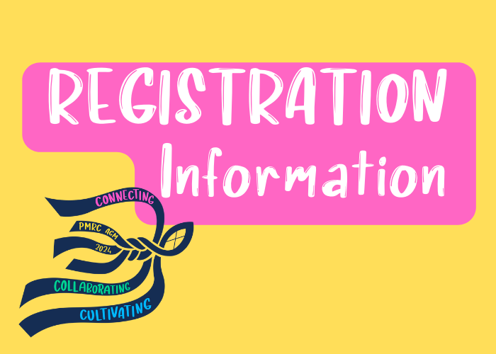 Title Image that Registration Information Connecting Collaborating Cultivating PMRC AGM 2024